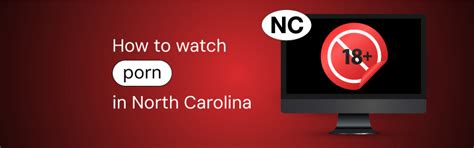 north carolina porn anon|North Carolina 